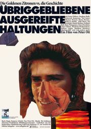 Übriggebliebene ausgereifte Haltungen - лучший фильм в фильмографии Diedrich Diederichsen