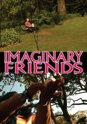 Imaginary Friends - лучший фильм в фильмографии Уэйн Стриблинг мл.