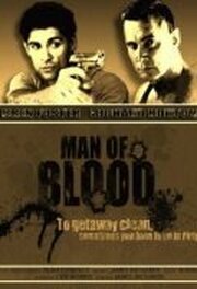 Man of Blood - лучший фильм в фильмографии Ab Vegvary