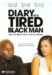 Diary of a Tired Black Man - лучший фильм в фильмографии Наташа МакКри