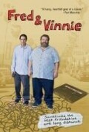 Fred & Vinnie из фильмографии Джастин Ройланд в главной роли.