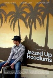 Jazzed Up Hoodlums - лучший фильм в фильмографии Ampy Koran