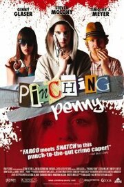 Pinching Penny из фильмографии Стив Молони в главной роли.