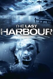 The Last Harbor - лучший фильм в фильмографии Питер Мотсон