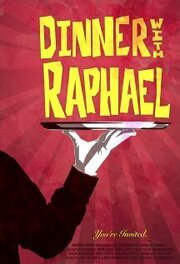 Dinner with Raphael из фильмографии Джои Букадакис в главной роли.