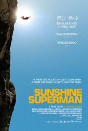 Sunshine Superman - лучший фильм в фильмографии Eric Bruggemann