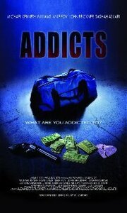 Addicts из фильмографии Саша Фаррах Аскари в главной роли.