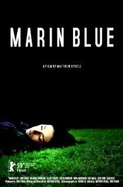 Marin Blue - лучший фильм в фильмографии Таня Ф. Ярбро