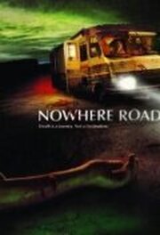 Nowhere Road из фильмографии Jacob Motsinger в главной роли.