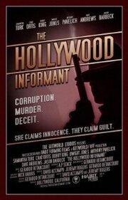 The Hollywood Informant из фильмографии Энтони Витале в главной роли.