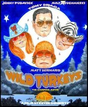 Wild Turkeys - лучший фильм в фильмографии Кевин Доэрти