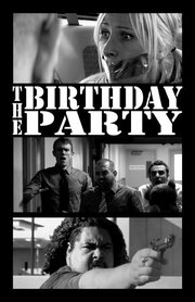 The Birthday Party: A Chad, Matt & Rob Interactive Adventure - лучший фильм в фильмографии Тайлер Джиллетт