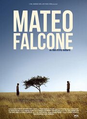 Mateo Falcone из фильмографии Флориан Кадиу в главной роли.