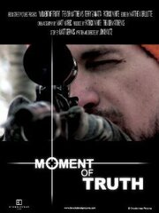 Moment of Truth из фильмографии Тревор Мэтьюз в главной роли.