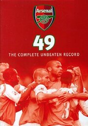 Arsenal 49: The Complete Unbeaten Record - лучший фильм в фильмографии Эшли Коул