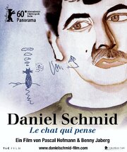 Daniel Schmid - Le chat qui pense - лучший фильм в фильмографии Бенни Яберг