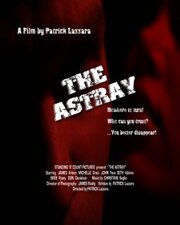 The Astray из фильмографии Джеймс Родди в главной роли.