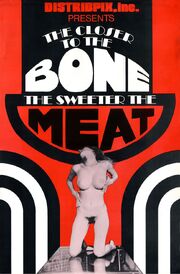 The Closer to the Bone the Sweeter the Meat из фильмографии Луни Беар в главной роли.