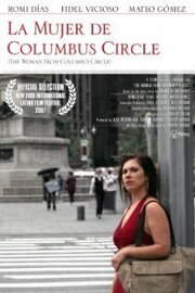 La mujer de Columbus Circle - лучший фильм в фильмографии Кармен Варгас