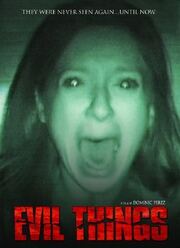 Evil Things - лучший фильм в фильмографии Зураб Мацарашвили