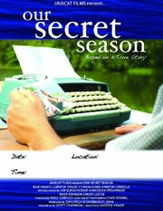 Our Secret Season из фильмографии Chad Cogdill в главной роли.