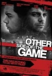 Other Side of the Game из фильмографии Док Браун в главной роли.