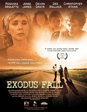 Exodus Fall - лучший фильм в фильмографии Чад Уотерхаус