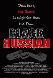 Black Russian из фильмографии Алекс ДиЛемма в главной роли.