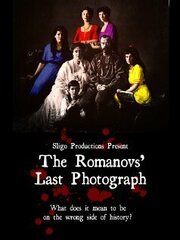 The Romanovs' Last Photograph - лучший фильм в фильмографии Мария-Льюис Райан