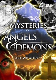 Mysteries of Angels and Demons из фильмографии Пол Дэйл Робертс в главной роли.