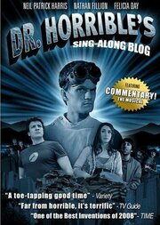 The Making of Dr. Horrible's Sing-Along Blog из фильмографии Зак Уэдон в главной роли.