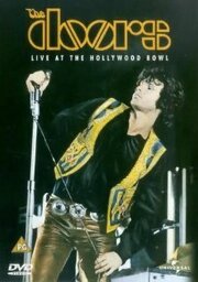 The Doors: Live at the Hollywood Bowl из фильмографии Рэй Манзарек в главной роли.