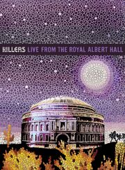 The Killers: Live from the Royal Albert Hall из фильмографии Роб Уайтед в главной роли.