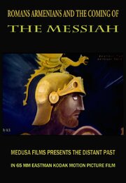 Romans, Armenians and the Coming of the Messiah - лучший фильм в фильмографии Mark Bedrosian