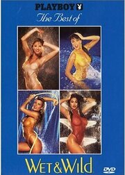 Playboy: The Best of Wet & Wild - лучший фильм в фильмографии Билл Каллехас