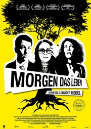 Morgen das Leben - лучший фильм в фильмографии Клаус Бюргер