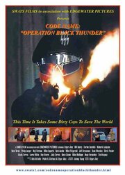 Code Name: Operation Black Thunder - лучший фильм в фильмографии Nate Teron