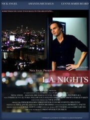 L.A. Nights из фильмографии Роберт Паэтц в главной роли.