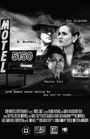 Motel 5150 из фильмографии Шай Пилгрин в главной роли.