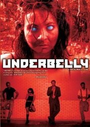 Underbelly - лучший фильм в фильмографии Хоук Сторм