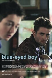 Blue-Eyed Boy из фильмографии Брок Робертс в главной роли.