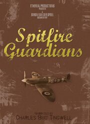 Spitfire Guardians из фильмографии Клифф Брэдли в главной роли.