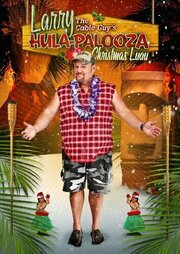 Larry the Cable Guy's Hula-Palooza Christmas Luau - лучший фильм в фильмографии Алита Майлс