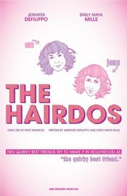 The Hairdos из фильмографии Дженнифер ДеФилиппо в главной роли.