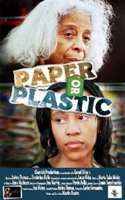 Paper or Plastic - лучший фильм в фильмографии Anna Leah Maltezos