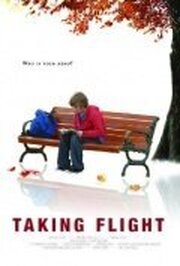 Taking Flight - лучший фильм в фильмографии Брэндон Батлер