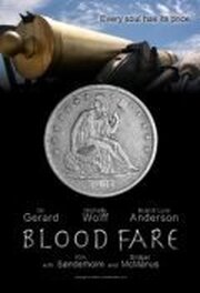 Blood Fare - лучший фильм в фильмографии Michael Skvarla