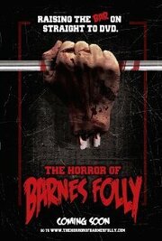 The Horror of Barnes Folly - лучший фильм в фильмографии Зане Эконому