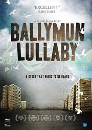 Ballymun Lullaby - лучший фильм в фильмографии Фрэнк Берри