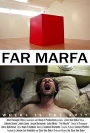 Far Marfa из фильмографии Джули Минтц в главной роли.